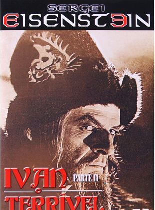 Ivan, O Terrível - Parte II