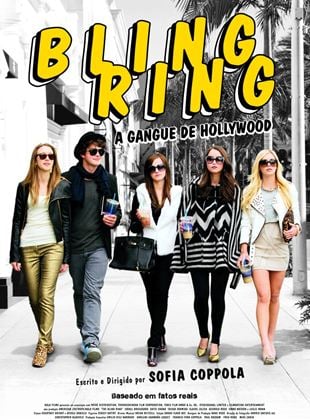  Bling Ring: A Gangue de Hollywood