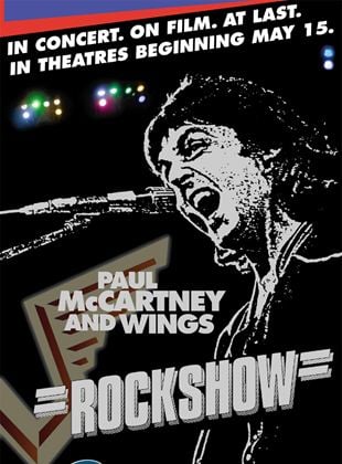 Paul McCartney and Wings - Rockshow