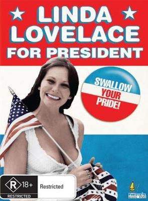  Linda Lovelace for President
