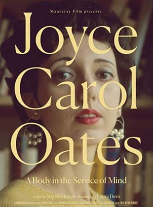 Joyce Carol Oates: Um Corpo a Serviço da Mente