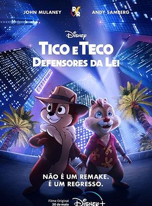 CLÍMAX: Vem Aí um Filme de Tico e Teco e Os Defensores da Lei