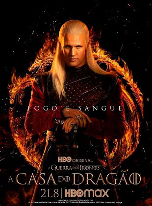 House Of The Dragon S rie 2022 AdoroCinema