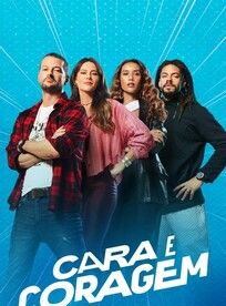 Cara e Coragem