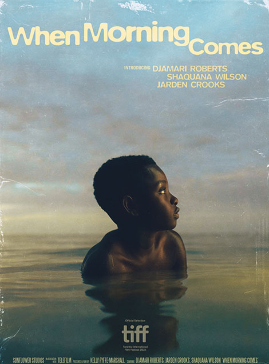 Pôster de When Morning Comes