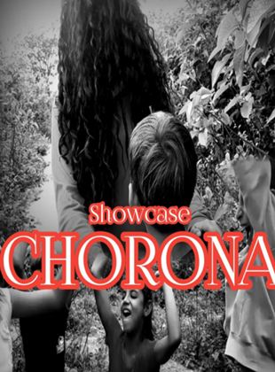 Showcase: Chorona