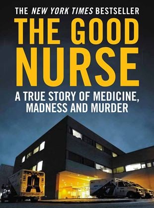 O Enfermeiro da Noite: Charles Cullen