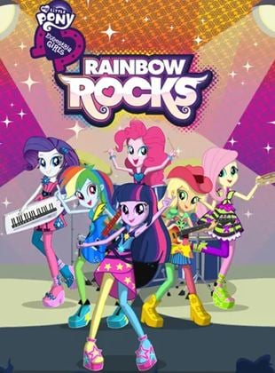 My Little Pony Equestria Girls 2: Rainbow Rocks