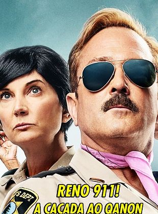 Reno 911!: A Caçada ao QAnon