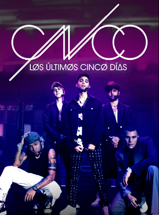 CNCO: los últimos 5 días