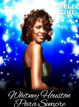 Whitney Houston: Para Sempre