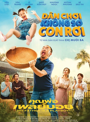 Pôster de My Father is a Playboy