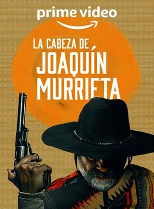 A Cabeça de Joaquín Murrieta