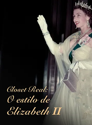 Closet Real: O Estilo de Elizabeth II