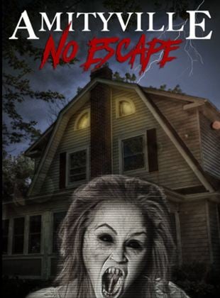 Amityville: No Escape