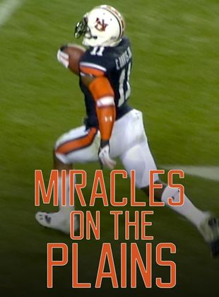 Miracles on the Plains