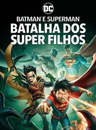 Batman e Superman: Batalha dos Super Filhos