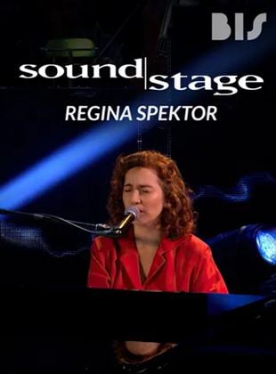 Sound Stage Presents: Regina Spektor