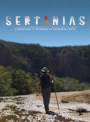 Sertanias - O Sertão de Guimarães Rosa