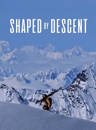 Shaped By Descent