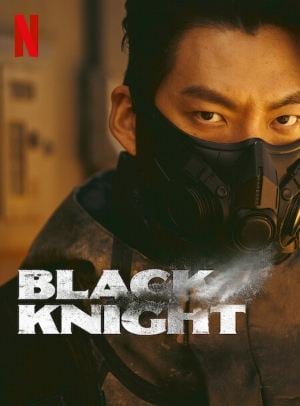 Black Knight, série coreana distópica da Netflix, ganha data de estreia -  NerdBunker