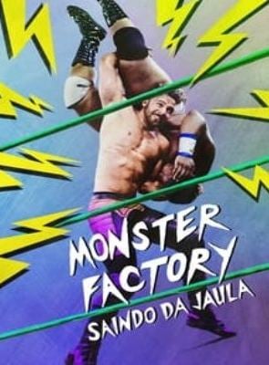 Monster Factory: Saindo da Jaula