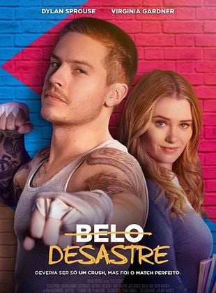 Belo Desastre - Filme 2023 - AdoroCinema