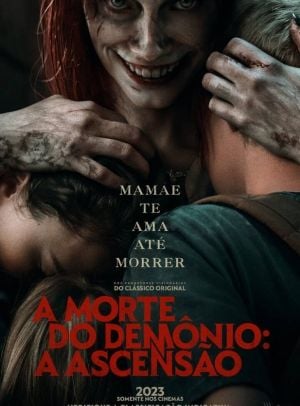  A Morte do Demônio: A Ascensão