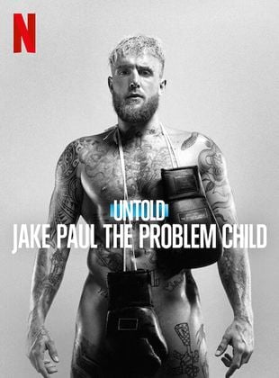Untold: Jake Paul, O Garoto Problema