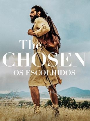 The Chosen - Os Escolhidos 4ª temporada - AdoroCinema