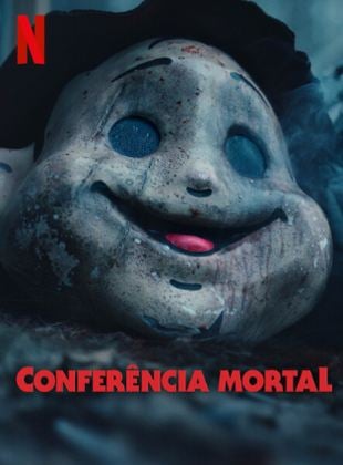 Conferência Mortal: Quem é o assassino no terror da Netflix
