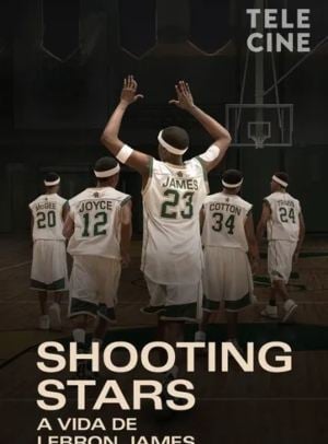  Shooting Stars - A Vida de LeBron James