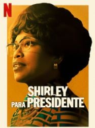 Shirley para Presidente