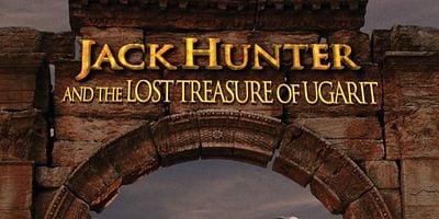 Pôster de Jack Hunter and the Lost Treasure of Ugarit