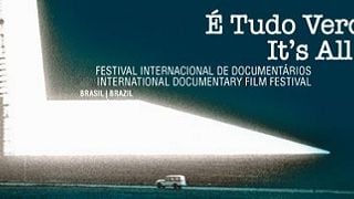 Imagem da notícia É Tudo Verdade anuncia filmes de abertura