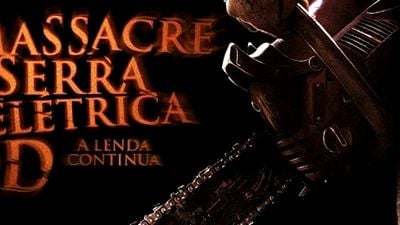 Imagem da notícia O Massacre da Serra Elétrica 3D ganha data de lançamento no Brasil e novo cartaz