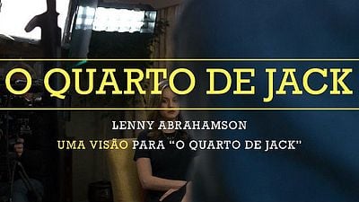 Imagem da notícia Exclusivo: Autora do livro Room conta como foi a seleção do diretor de O Quarto de Jack
