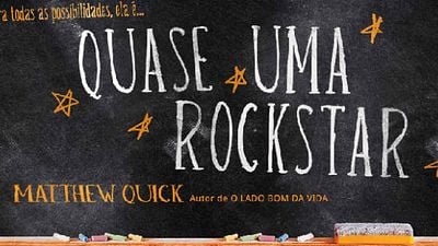 Imagem da notícia Quase Uma Rockstar, livro do mesmo autor de O Lado Bom da Vida, vai virar filme