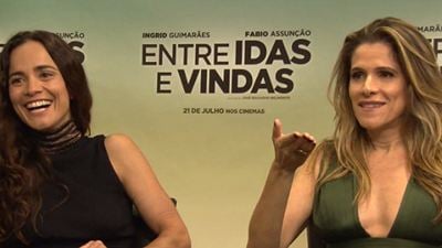 Ingrid Guimarães e Alice Braga explicam como surgiu a amizade inseparável de Entre Idas e Vindas (Exclusivo)