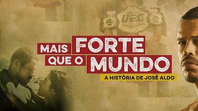 Imagem da notícia Mais Forte que o Mundo - A História de José Aldo já está disponível no Telecine On Demand