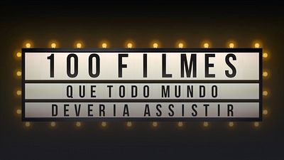 Imagem da notícia Confira 100 filmes que todo mundo deveria assistir no Telecine Play