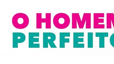 Imagem da notícia O Homem Perfeito ganha novo trailer com Luana Piovani e Sérgio Guizé