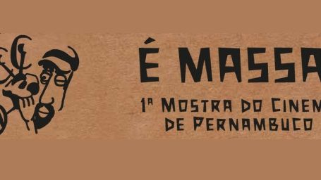 Imagem da notícia Vem aí É Massa! 1ª Mostra do Cinema de Pernambuco!
