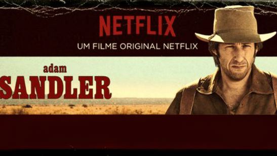 The Ridiculous 6: Adam Sandler estampa o cartaz do primeiro longa-metragem de comédia da Netflix