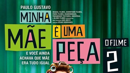Imagem da notícia Minha Mãe é uma Peça 2 ganha cartaz. Confira!