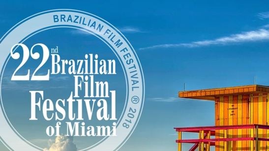 Festival de Cinema Brasileiro de Miami 2018: As Boas Maneiras e Uma Quase Dupla estão na seleção oficial