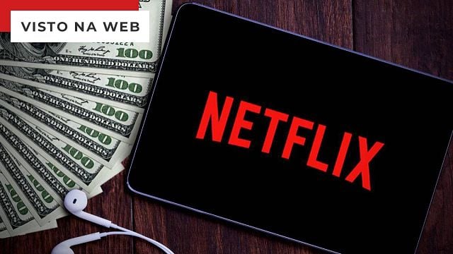 Imagem da notícia Netflix ficará mais cara: Empresa vai cobrar nova taxa de acordo com endereço do usuário; entenda