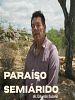 Pôster de Paraíso Semiárido