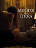 Pôster de A Mulher que Chora
