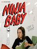 Pôster de Ninjababy 